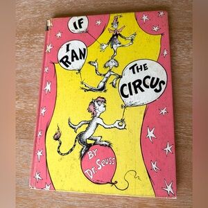 If I Ran the Circus by Dr. Seuss – 1956 First Edition – Rare Vintage Classic